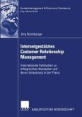 Internetgestütztes Customer Relationship Management (eBook, PDF)