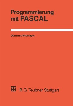 Programmierung mit PASCAL (eBook, PDF) - Ottmann, Thomas; Widmayer, Peter