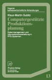 Computergestützte Produktionsplanung (eBook, PDF)