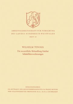 Cover Die neuzeitliche Behandlung frischer Schädelhirnverletzungen (eBook, PDF)