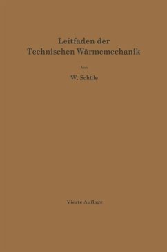 Leitfaden der Technischen Wärmemechanik (eBook, PDF) - Schüle, W.