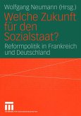 Welche Zukunft für den Sozialstaat? (eBook, PDF)