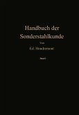 Handbuch der Sonderstahlkunde (eBook, PDF)