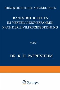 Rangstreitigkeiten im Verteilungsverfahren nach der Zivilprozessordnung (eBook, PDF) - Pappenheim, R. H.; Goldschmidt, J.