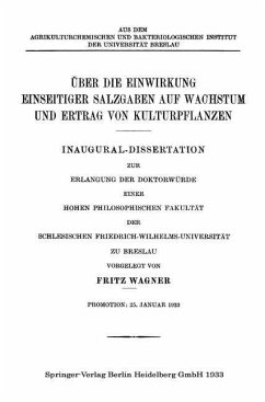 Über die Einwirkung Einseitiger Salzgaben auf Wachstum und Ertrag von Kulturpflanzen (eBook, PDF) - Wagner, Fritz