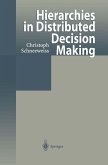 Hierarchies in Distributed Decision Making (eBook, PDF)