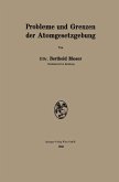 Probleme und Grenzen der Atomgesetzgebung (eBook, PDF)