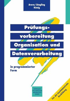 Prüfungsvorbereitung Organisation und Datenverarbeitung (eBook, PDF) - Jüngling, Kirsten; U. A.