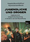 Jugendliche und Drogen (eBook, PDF)