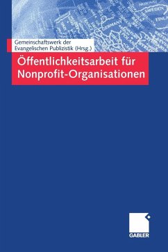 Öffentlichkeitsarbeit für Nonprofit-Organisationen (eBook, PDF) - Loparo, Kenneth A.