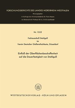 Einfluß der Oberflächenbeschaffenheit auf die Dauerfestigkeit von Stahlguß (eBook, PDF) - Fachausschu? Stahlgu? im Verein Deutscher Gie?erei