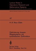 Optimierung linearer Regelsysteme mit quadratischer Zielfunktion (eBook, PDF) Optimierung linearer Regelsysteme mit quadratischer Zielfunktion (eBook, PDF)