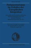 Parlamentarismus im Zeitalter der Europäischen Integration (eBook, PDF)