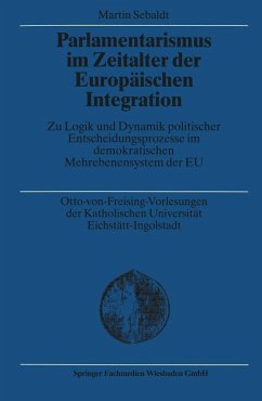 Parlamentarismus im Zeitalter der Europäischen Integration (eBook, PDF) - Sebaldt, Martin