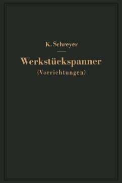 Werkstückspanner (eBook, PDF) - Schreyer, Karl