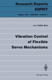 Vibration Control of Flexible Servo Mechanisms (eBook, PDF)