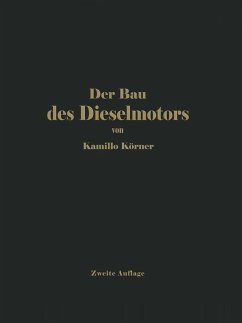 Der Bau des Dieselmotors (eBook, PDF) - Körner, Kamilo