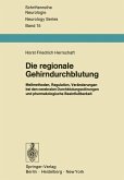 Die regionale Gehirndurchblutung (eBook, PDF)