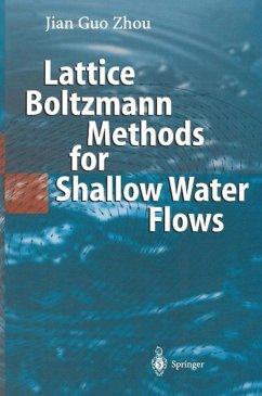 Lattice Boltzmann Methods for Shallow Water Flows (eBook, PDF) - Zhou, Jian Guo