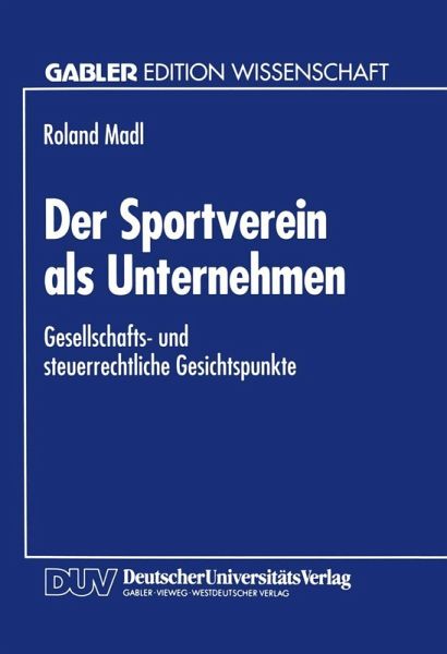 Der Sportverein als Unternehmen (eBook, PDF)
