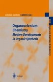Organoselenium Chemistry (eBook, PDF)