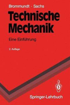 Technische Mechanik (eBook, PDF) - Brommundt, Eberhard; Sachs, Gottfried