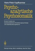 Psychoanalytische Psychosomatik (eBook, PDF)