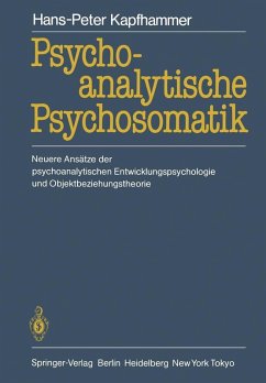 Psychoanalytische Psychosomatik (eBook, PDF) - Kapfhammer, Hans-Peter