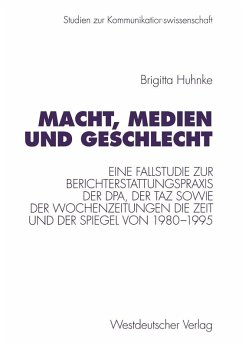 Macht, Medien und Geschlecht (eBook, PDF) - Huhnke, Brigitta