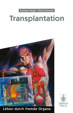 Transplantation (eBook, PDF) - Nagel, Eckhard; Schmidt, Petra
