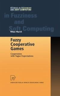 Fuzzy Cooperative Games (eBook, PDF) - Mares, Milan