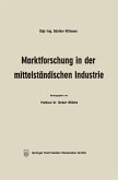 Marktforschung in der mittelständischen Industrie (eBook, PDF)