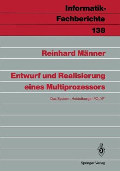 Entwurf und Realisierung eines Multiprozessors (eBook, PDF) - Männer, Reinhard