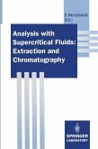 Analysis with Supercritical Fluids: Extraction and Chromatography (eBook, PDF)