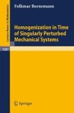 Homogenization in Time of Singularly Perturbed Mechanical Systems (eBook, PDF)