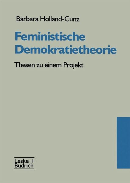 Feministische Demokratietheorie (eBook, PDF) Feministische Demokratietheorie (eBook, PDF)