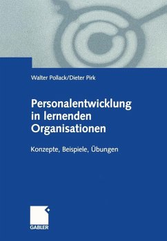Personalentwicklung in lernenden Organisationen (eBook, PDF) - Pollack, Walter; Pirk, Dieter