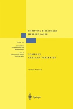 Complex Abelian Varieties (eBook, PDF) - Birkenhake, Christina; Lange, Herbert