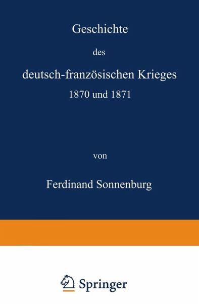Geschichte des deutsch-französischen Krieges 1870 und 1871 (eBook, PDF)