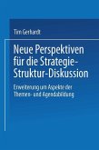 Neue Perspektiven für die Strategie-Struktur-Diskussion (eBook, PDF)