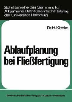 Ablaufplanung bei Fließfertigung (eBook, PDF) - Klenke, Heiner