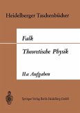 Theoretische Physik auf der Grundlage einer allgemeinen Dynamik (eBook, PDF)