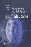 Pathogenesis and Risk Factors of Glaucoma (eBook, PDF)