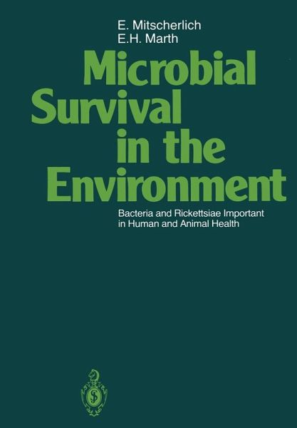 Microbial Survival in the Environment (eBook, PDF) Microbial Survival in the Environment (eBook, PDF)
