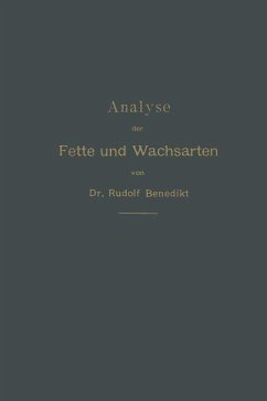 Analyse der Fette und Wachsarten (eBook, PDF) - Benedikt, Rudolf