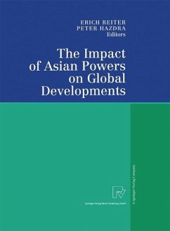 The Impact of Asian Powers on Global Developments (eBook, PDF)