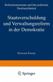 Staatsverschuldung und Verwaltungsreform in der Demokratie (eBook, PDF)