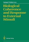 Biological Coherence and Response to External Stimuli (eBook, PDF)