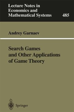 Search Games and Other Applications of Game Theory (eBook, PDF) - Garnaev, Andrey