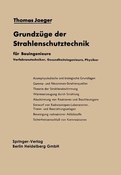 Grundzüge der Strahlenschutztechnik (eBook, PDF) Grundzüge der Strahlenschutztechnik (eBook, PDF)
